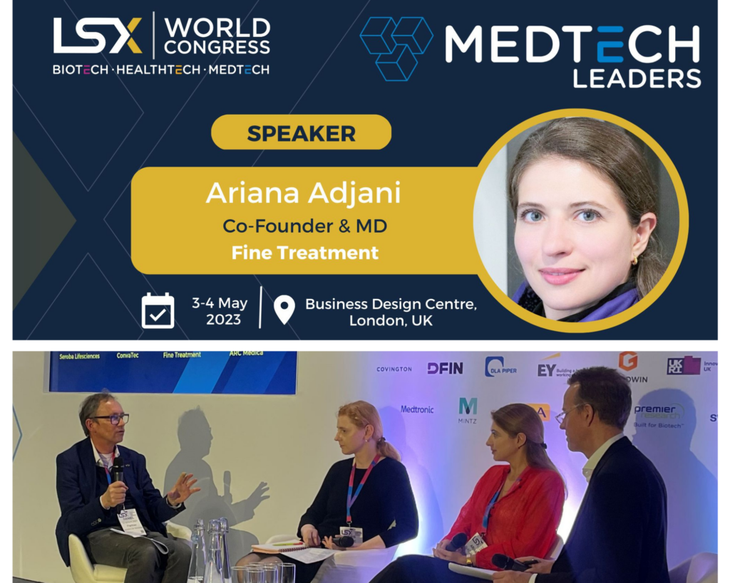 Fine Treatment Co-Founder Ariana Adjani discusses new clinical trial design options for medical devices at the LSX World Congress 2023 in London. The LSX World Congress is Europe's leading annual partnering, strategy and investment event.